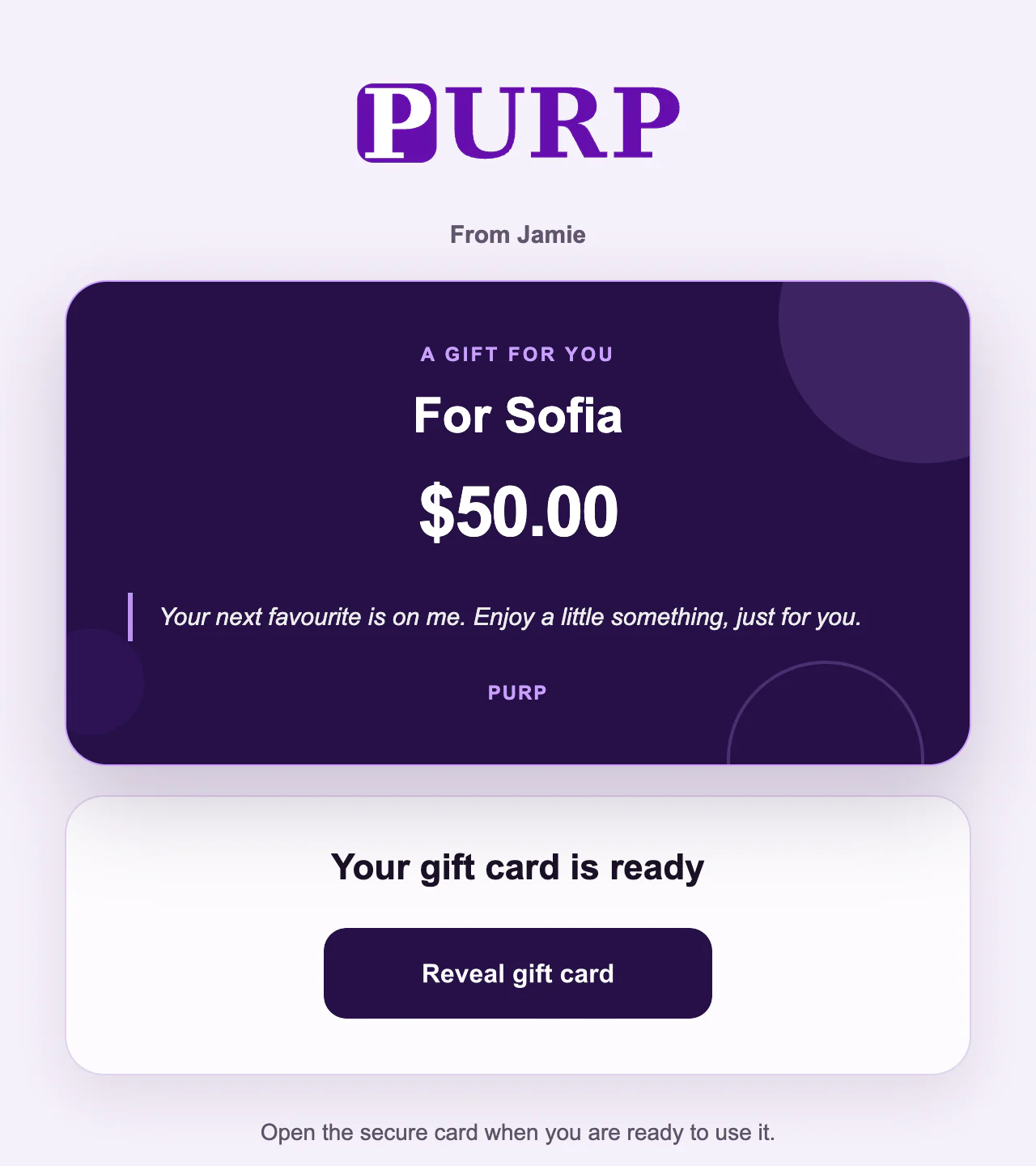 A PURP e-gift email from Jamie: a $50.00 gift for Sofia with a note, and a Reveal gift card button