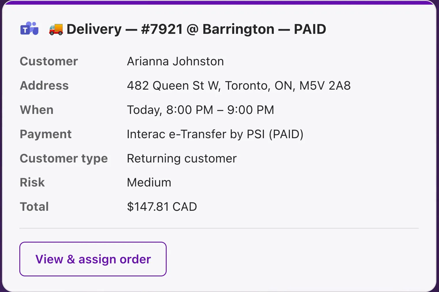 A PURP+ Teams card for the same order: delivery to Barrington, paid, with customer, address, delivery window, payment, customer type, risk and total, and View and assign order